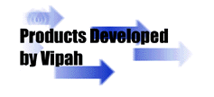 Products Developed by Vipah